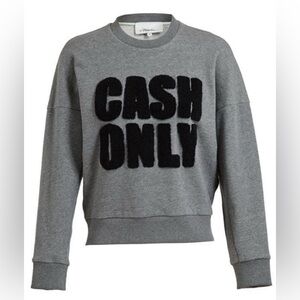 Phillip Lim “Cash Only” Sweatshirt